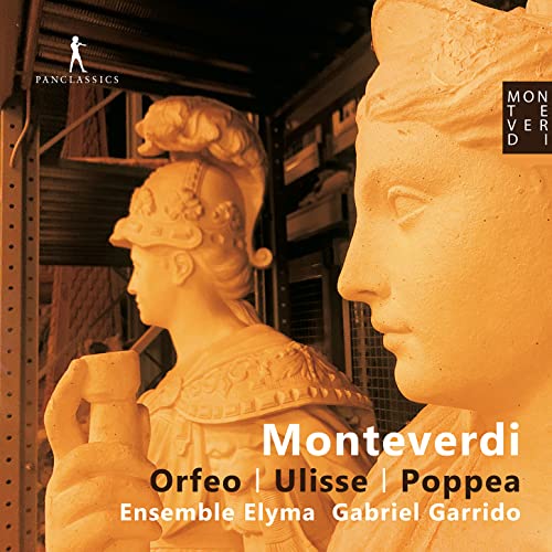 Monteverdi: L´Orfeo, Il ritorno d´Ulisse in patria, L´incoronazione di Poppea