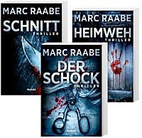 NN. 3 Spannende Thriller von Marc Raabe 1. Schnitt & 2. Der Schock & 3. Heimweh