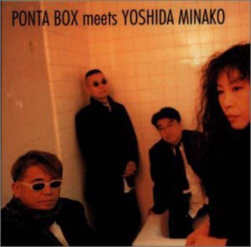 Ponta Box Meets Minako Yoshida