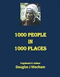 1000 People in 1000 Places: A Journey Around the World 1968