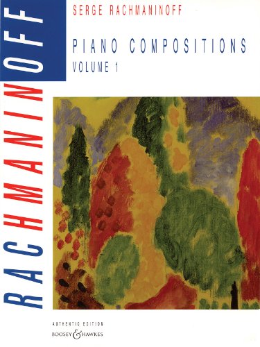 Piano Compositions: Vol. 1. Klavier. (Russian Piano Classics (Authentic Edition))