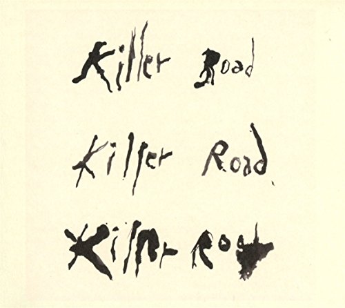 Killer Road/Featuring Patti Smith