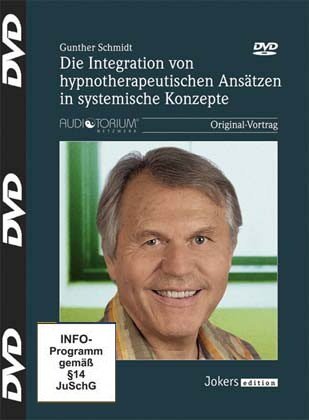 Gunther Schmidt: JOK562D - Die Integration von hypnotherapeutischen Ansätzen in systemische Konzepte - 8 DVD