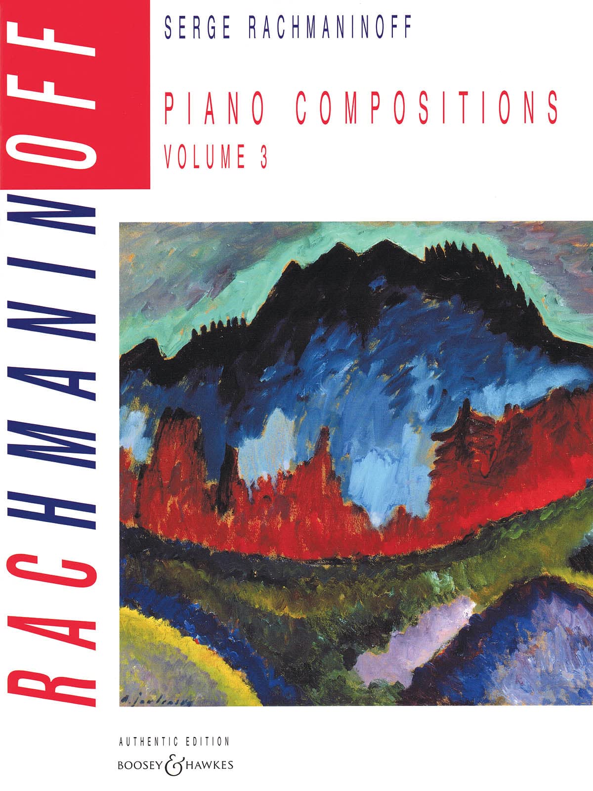 Piano Compositions: Vol. 3. Klavier. (Russian Piano Classics (Authentic Edition))