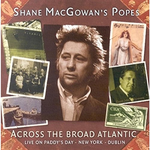 Across the Broad Atlantic-Live on Paddy's Day