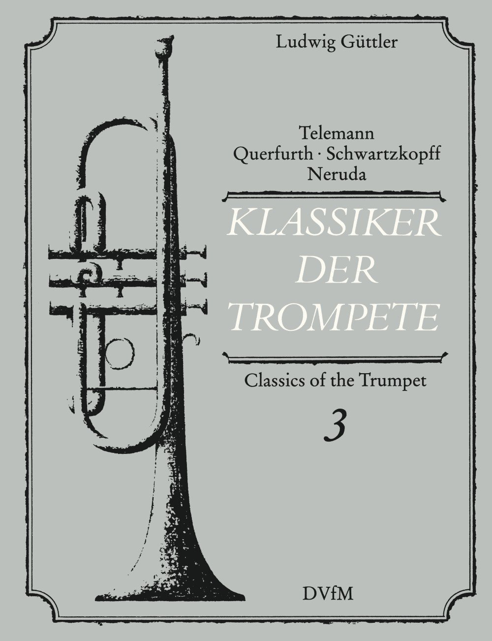 Klassiker der Trompete Band 3 (DV 32109)