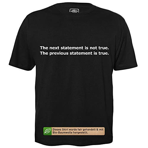 True or False ? - Herren T-Shirt für Geeks mit Spruch Motiv aus Bio-Baumwolle Kurzarm Rundhals Ausschnitt, Größe L