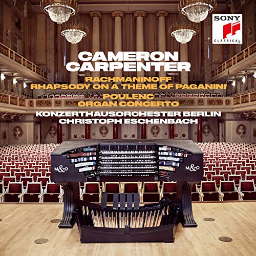 Rachmaninow: Rhapsody on a Theme of Paganini/Poulenc: Organ Concerto