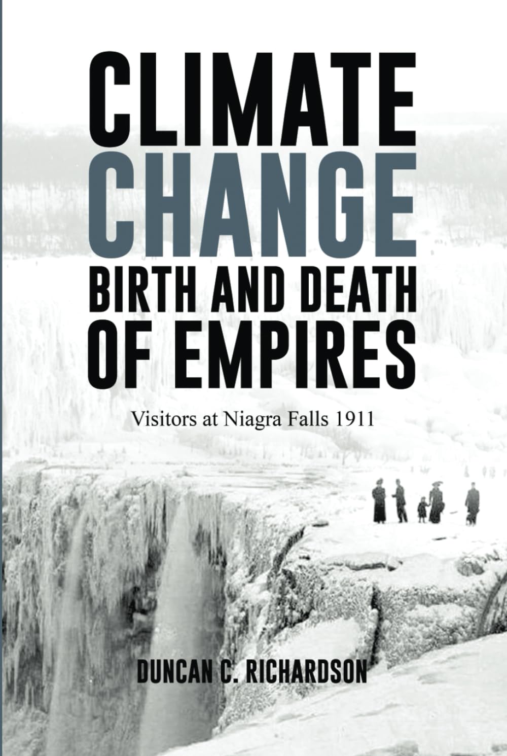 Climate Change: Birth & Death of Empires