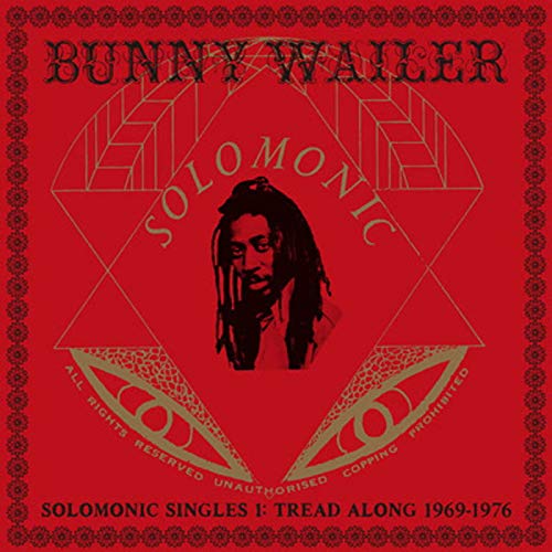 Solomonic Singles,Pt.1: Tread Along (1969-1976)