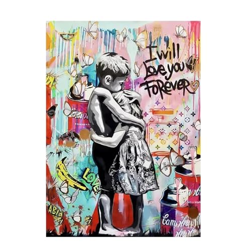 Street Pop Art Poster und Drucke, Banksy-Gemälde „I Will Love You Forever“, Graffiti-Leinwandgemälde für Heimdekoration, Kunstwerk, 30 x 50 cm, ohne Rahmen