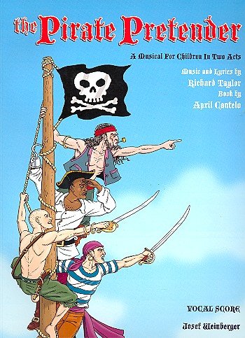 The Pirate Pretender : vocal score