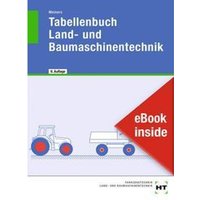 eBook inside: Buch und eBook Tabellenbuch Land- und Baumaschinentechnik, m. 1 Buch, m. 1 Online-Zugang