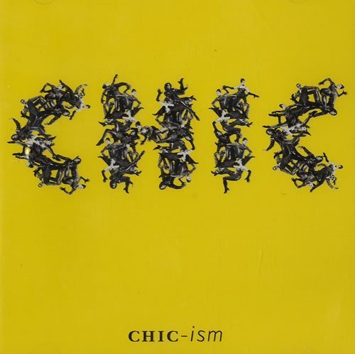 Chic-ism (1992) by Chic
