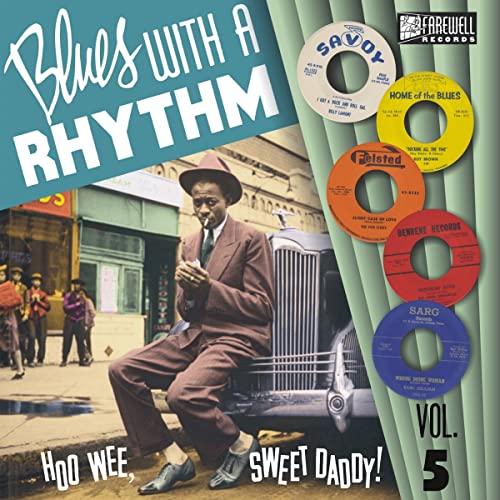 Blues With a Rhythm 05-How Wee,Sweet Daddy! [Vinyl LP]