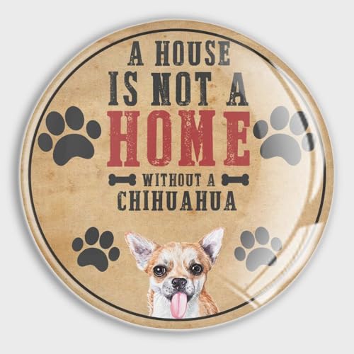 Evans1nism Glas-Kühlschrankmagnete "A House Is Not A Home Without A Chihuahua", starke Magnete, Hundebesitzer, Geschenk, Kühlschrankmagnet Hund, Tier, perfekte Kühlschrankmagnete für Haus, Büro,