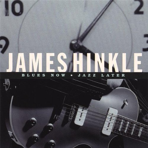 Blues Now Jazz Later by James Hinkle