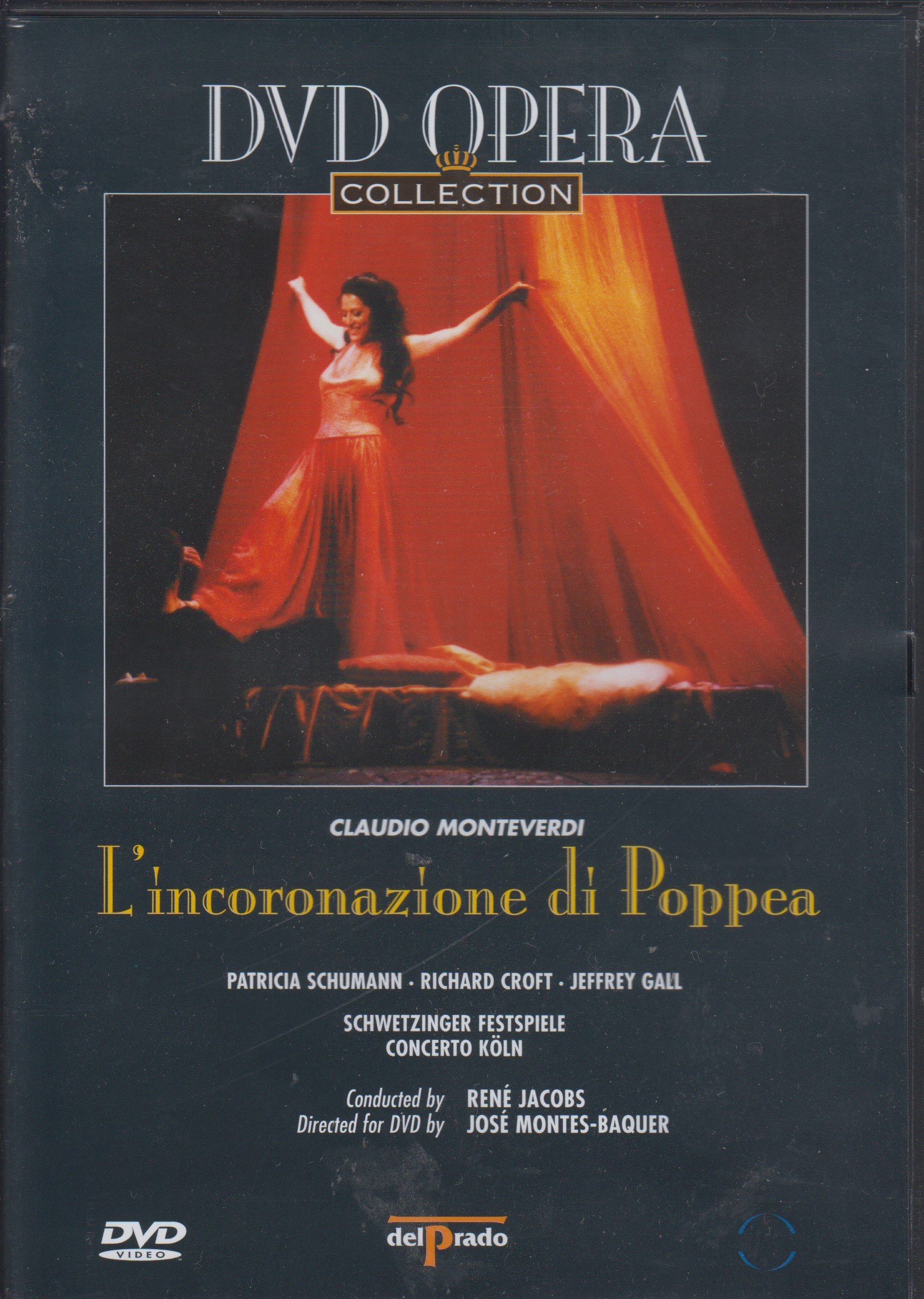 Monteverdi, Claudio - L'incoronazione di Poppea / Michael Hampe, René Jacobs, Schwetzinger Festspiele (1993)