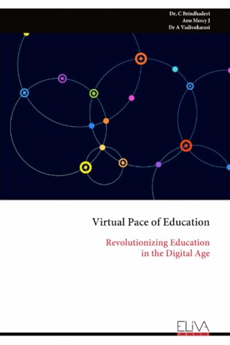Virtual Pace of Education: Revolutionizing Education in the Digital Age