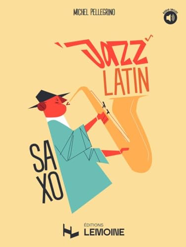 Jazz Latin +AO --- Saxophone (Mib ou Sib)