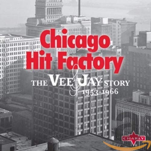 Vee Jay Records-Chicago Hit Facto