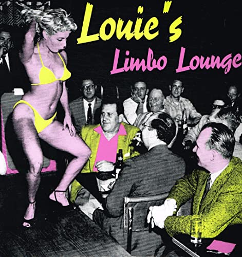 Las Vegas Grind Vol.2 - Louie's Limbo Lounge [Vinyl LP]