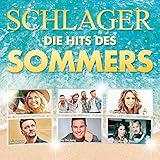 Schlager-die Hits des Sommers