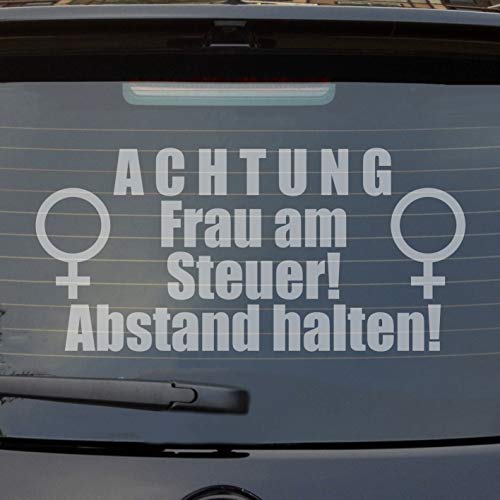 Hellweg Druckerei Achtung Frau am Steuer Abstand halten Auto Aufkleber Sticker Heckscheibenaufkleber