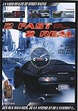 2 fast 2 real [FR Import]