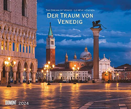 Kal. 2024 Der Traum von Venedig: The Dream of Venice - Le Reve Vénetien