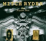 The Aquittet Idiot by Mitch Ryder