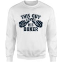 This Guy Loves His Boxer Pullover - Weiß - M - Weiß
