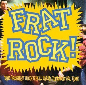 Frat Rock by Frat Rock (1990) Audio CD