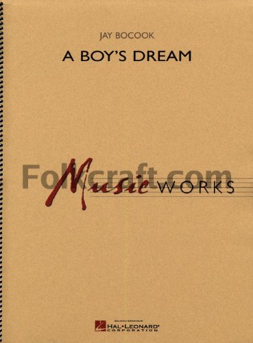 A Boy's Dream - Blasorchester - Set