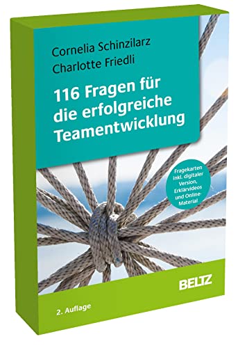 116 Fragen für die erfolgreiche Teamentwicklung: Fragekarten inklusive digitaler Version, 24-seitigem Booklet, Erklärvideos und Online-Material