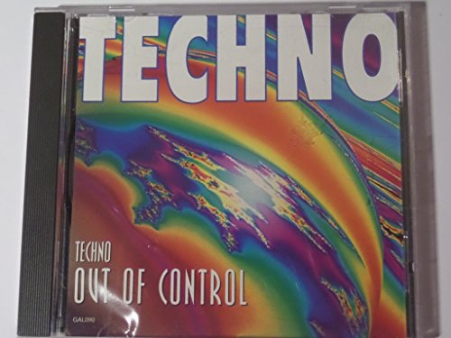 Techno - Out of Control