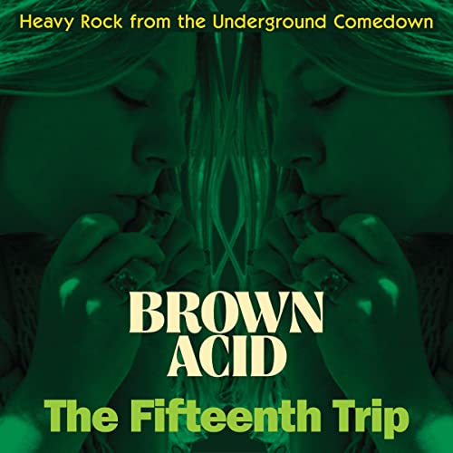 Brown Acid: the 15th Trip (Black)