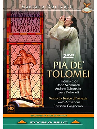 Donizetti: Pia De Tolomei [2 DVDs]
