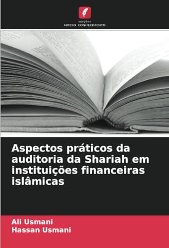 Aspectos práticos da auditoria da Shariah em instituições financeiras islâmicas