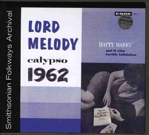 Lord Melody 1962 by Lord Melody