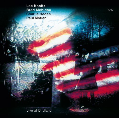 Live At Birdland by Lee Konitz, Brad Mehldau, Charlie Haden, Paul Motian (2011) Audio CD