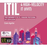 ITIL® 4 High-velocity IT (HVIT)