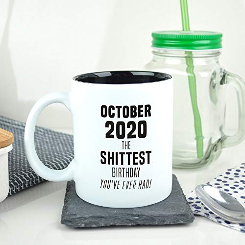 eBuyGB Coffee Mug Lustiges Quarantiniertes Lockdown Geschenk Oktober 2020 The Shittest Birthday You've Ever Had White Black Reveal, keramik