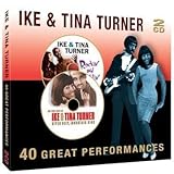 40 Great Performances by Ike Turner & Tina