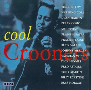 Cool Crooners (US Import)