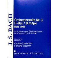 Orchestersuite Nr.3, D-Dur, BWV 1068, für 4 Flöten oder Flötenorchester