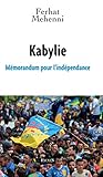 Kabylie: Mémorandum pour l'indépendance
