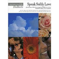 Memorable ballads - speak softly love